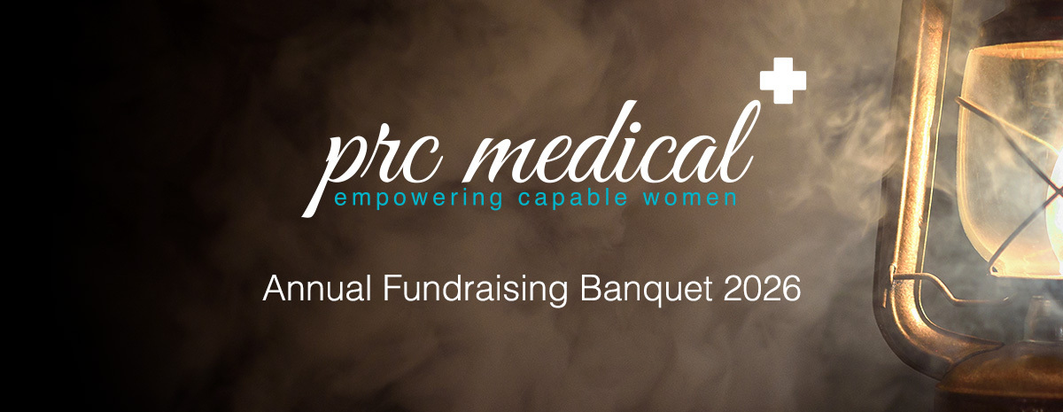 PRC Medical. Empowering capable women. Annual Fundraising Banquet 2026